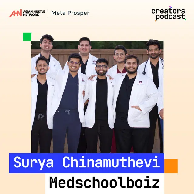 06. Creators Podcast | Surya Chinamuthevi | AHN x Meta Prosper